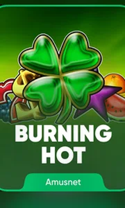 Burning Hot